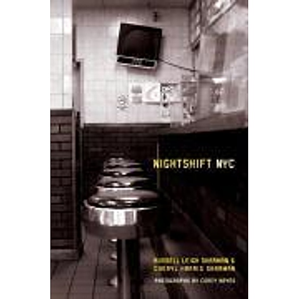 Nightshift NYC, Russell Leigh Sharman, Cheryl Harris Sharman