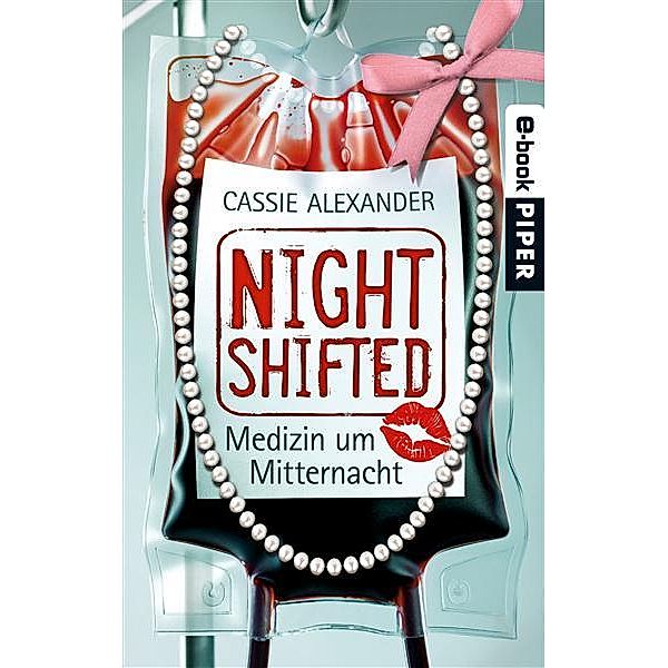 Nightshifted: Nightshifted, Cassie Alexander
