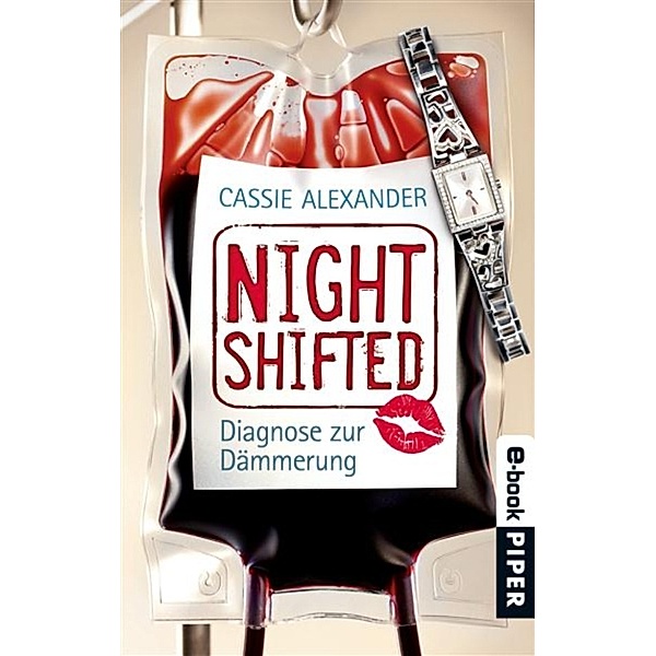Nightshifted: Nightshifted, Cassie Alexander