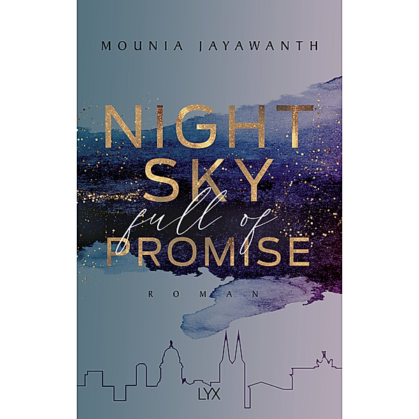 Nightsky Full Of Promise / Berlin Night Bd.1, Mounia Jayawanth