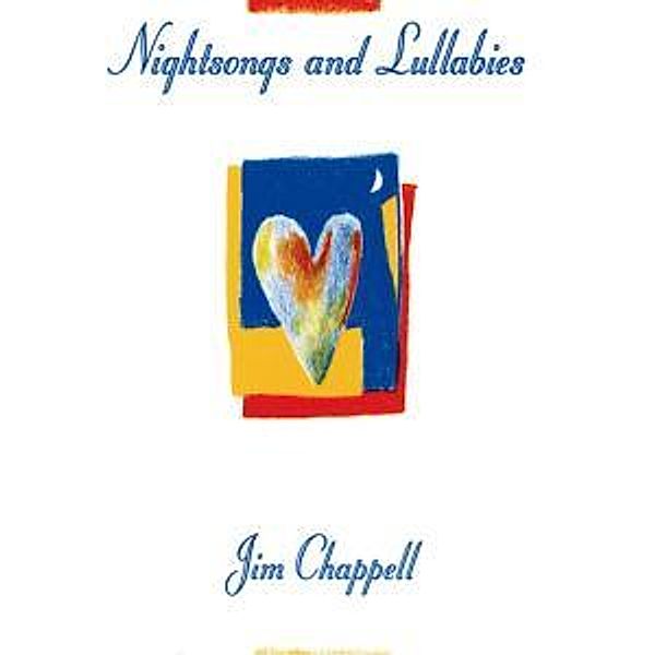 Nightsongs And Lullabies, Jim Chappell