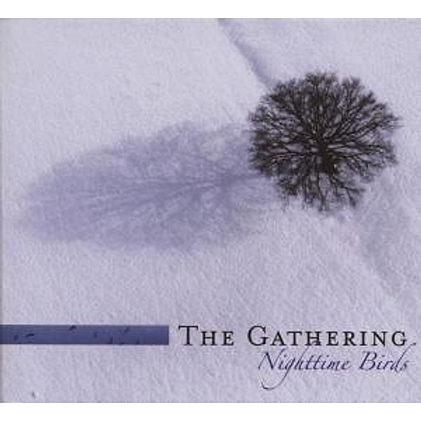 Nighttime Birds (Limited Edition), The Gathering