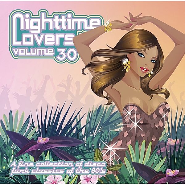 Nighttime Lovers 30, Diverse Interpreten
