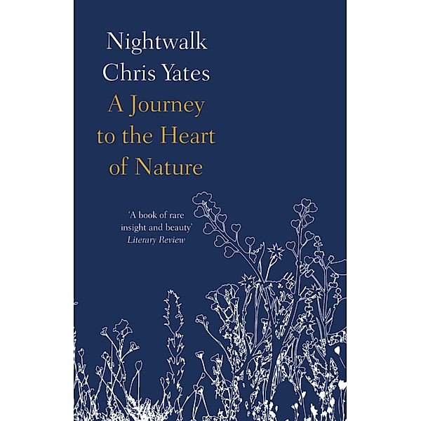 Nightwalk, Chris Yates