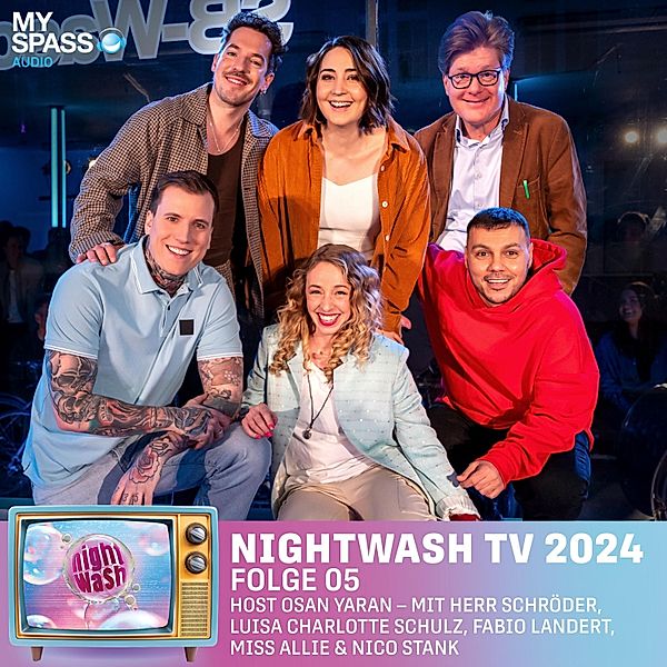 NightWash - 5 - NightWash TV 2024, Nico Stank, Herr Schröder, Miss Allie, Osan Yaran, Fabio Landert, Luisa Charlotte Schulz