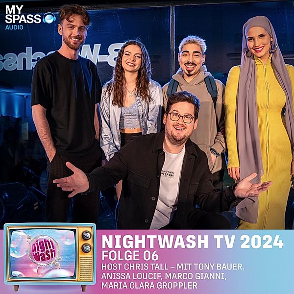 NightWash - 6 - NightWash TV 2024, Chris Tall, Tony Bauer, Anissa Loucif, Marco Gianni, Maria Clara Groppler