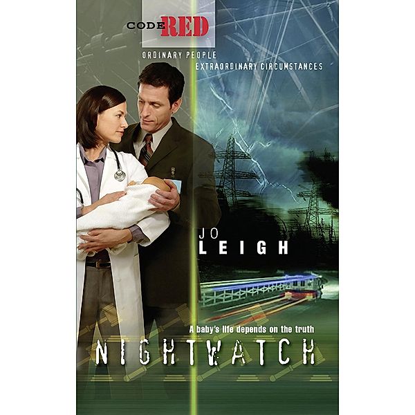 Nightwatch (Code Red, Book 17) / Mills & Boon, Jo Leigh