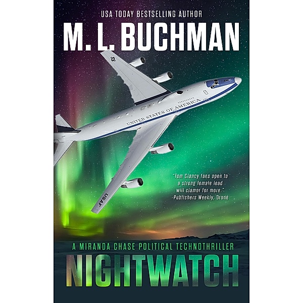 Nightwatch (Miranda Chase, #12) / Miranda Chase, M. L. Buchman