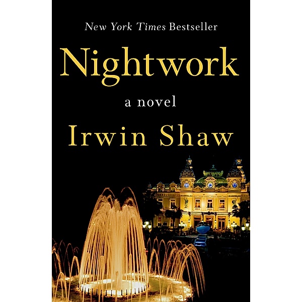 Nightwork, Irwin Shaw