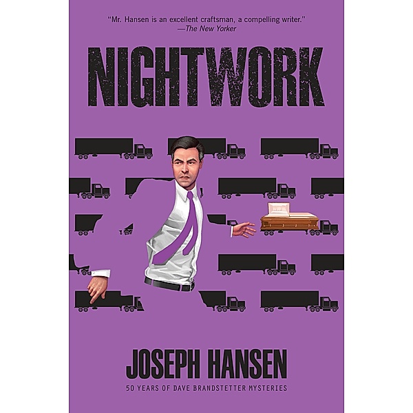 Nightwork / A Dave Brandstetter Mystery Bd.7, Joseph Hansen