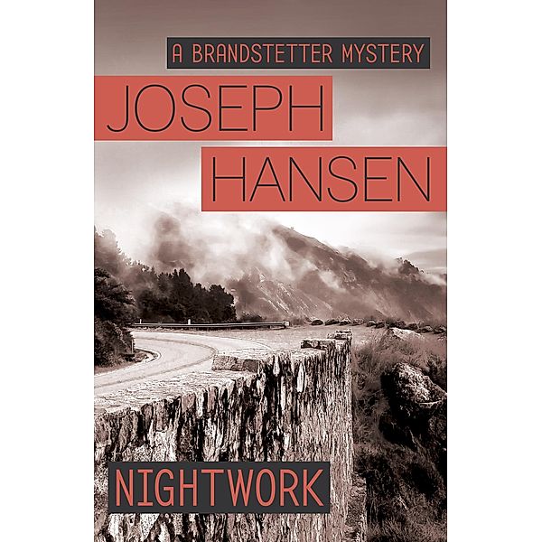 Nightwork / Dave Brandstetter, Joseph Hansen