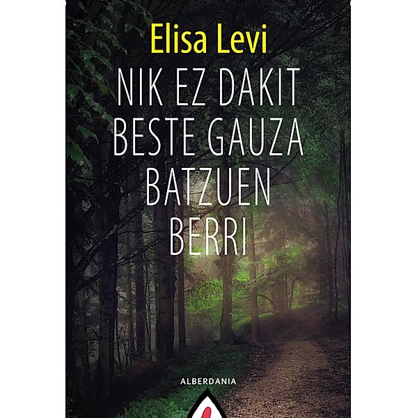 Nik ez dakit beste gauza batzuen berri, Elisa Levi