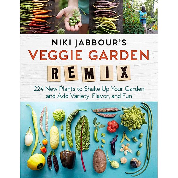 Niki Jabbour's Veggie Garden Remix, Niki Jabbour