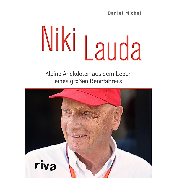 Niki Lauda, Daniel Michel