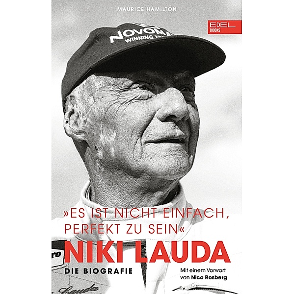 Niki Lauda Es ist nicht einfach, perfekt zu sein, Niki Lauda, Maurice Hamilton