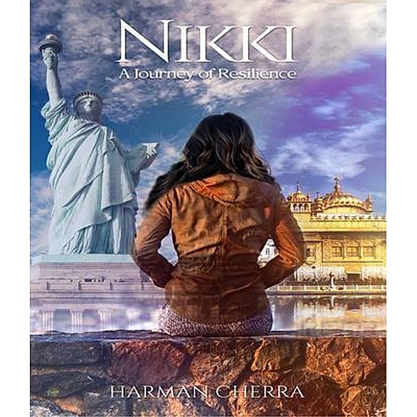Nikki: A Journey of Resilience :, Harman Cherra