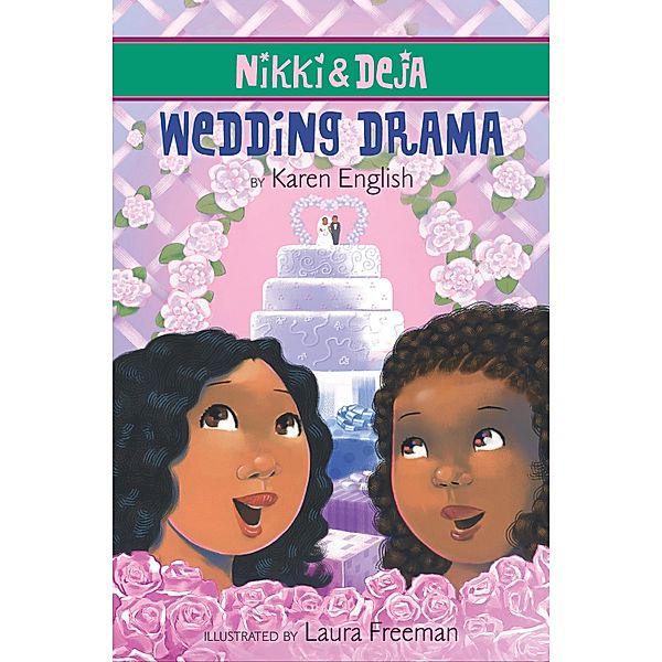 Nikki and Deja: Wedding Drama / Clarion Books, Karen English