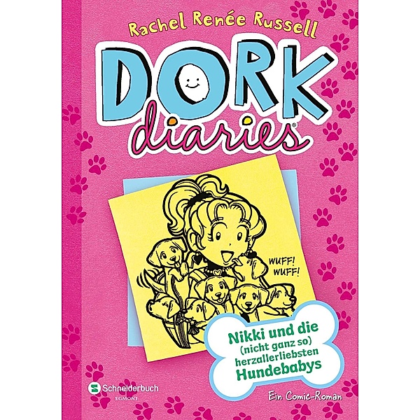 Nikki und die (nicht ganz so) herzallerliebsten Hundebabys / DORK Diaries Bd.10, Rachel Renée Russell