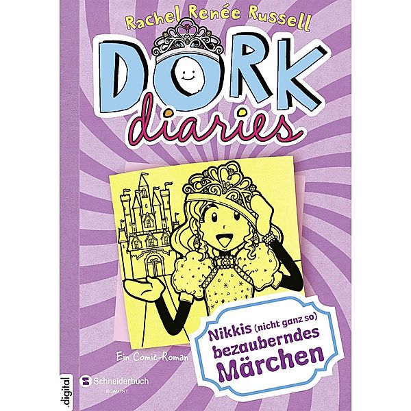 Nikkis (nicht ganz so) bezauberndes Märchen / DORK Diaries Bd.8, Rachel Renée Russell