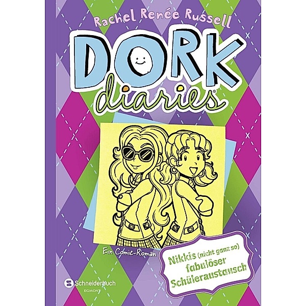 Nikkis (nicht ganz so) fabulöser Schüleraustausch / DORK Diaries Bd.11, Rachel Renée Russell