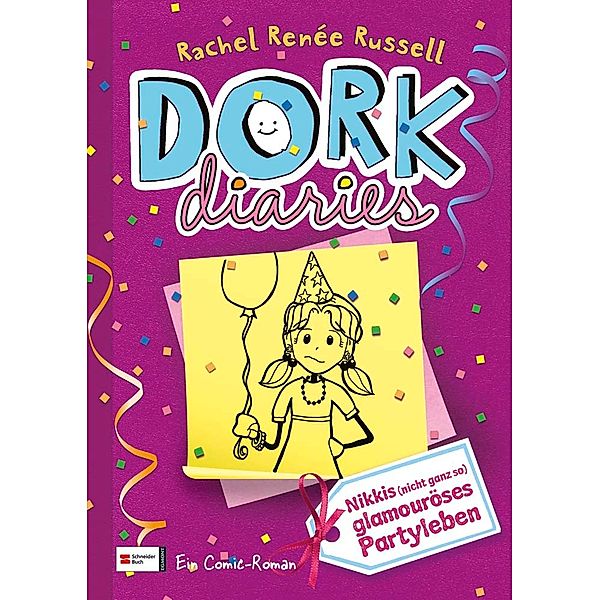 Nikkis (nicht ganz so) glamouröses Partyleben / DORK Diaries Bd.2, Rachel Renée Russell
