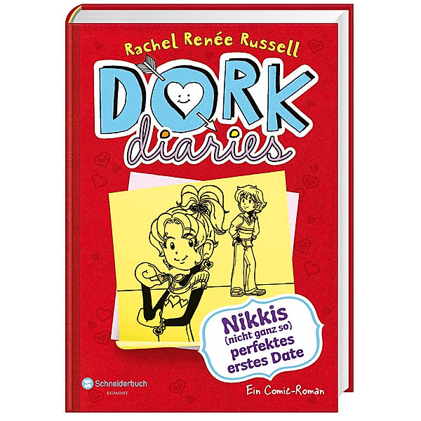 Nikkis (nicht ganz so) perfektes erstes Date / DORK Diaries Bd.6, Rachel Renée Russell