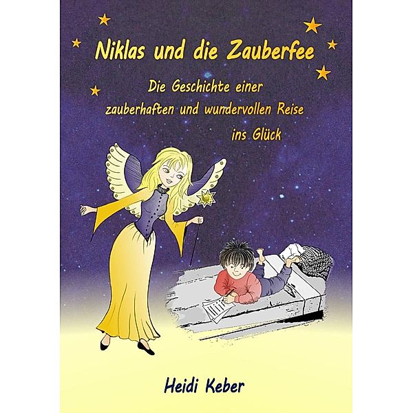 Niklas und die Zauberfee, Heidi Keber