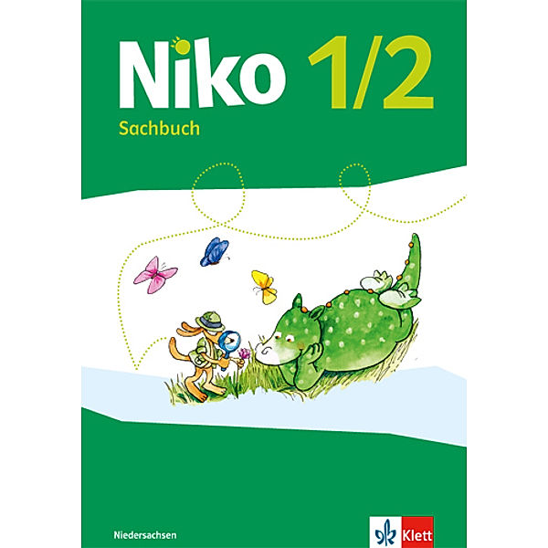 Niko Sachbuch. Ausgabe ab 2017 / Niko Sachunterricht 1/2. Ausgabe Niedersachsen