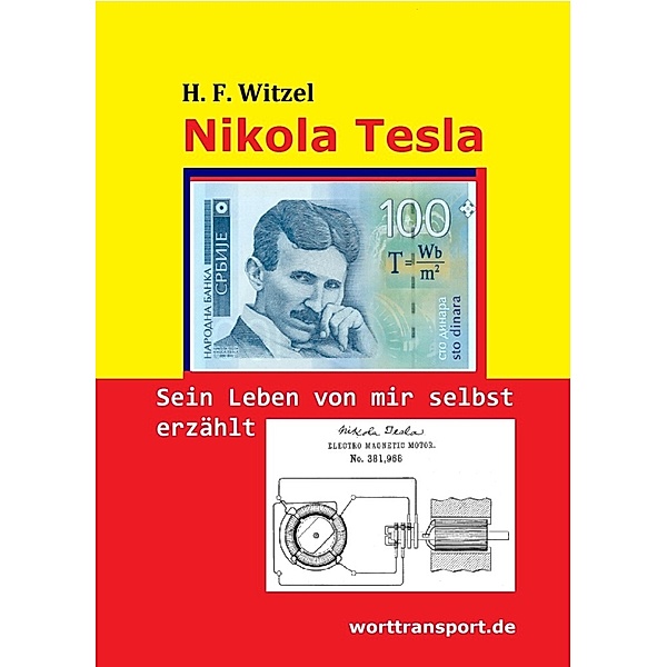 Nikola Tesla, Herbert Friedrich Witzel