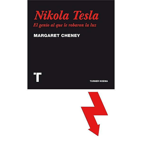 Nikola Tesla / Noema, Margaret Cheney