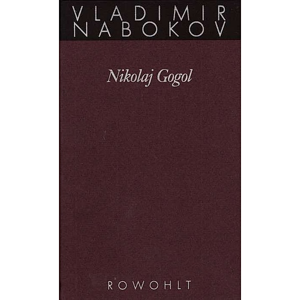 Nikolai Gogol, Vladimir Nabokov