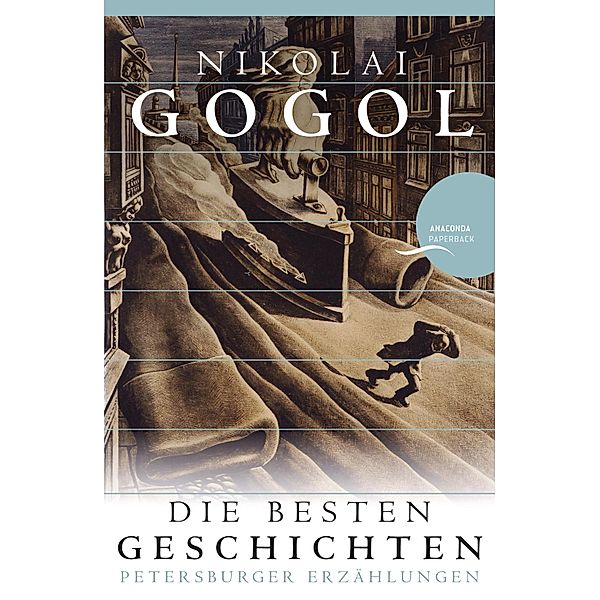 Nikolai Gogol - Die besten Geschichten, Nikolai Gogol