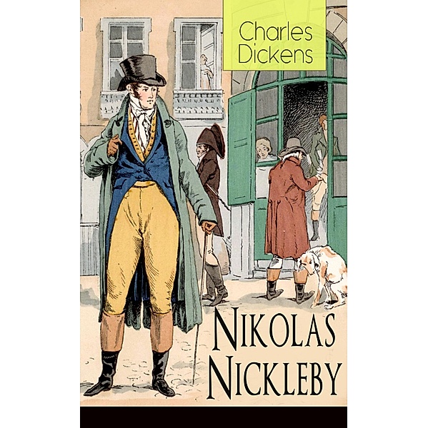 Nikolas Nickleby, Charles Dickens