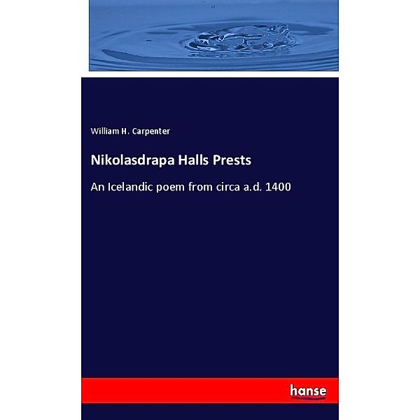 Nikolasdrapa Halls Prests, William H. Carpenter