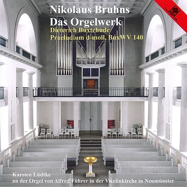 Nikolaus Bruhns-Das Orgelwerk, Carsten Luedtke