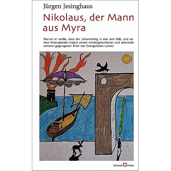 Nikolaus, der Mann aus Myra, Jürgen Jesinghaus