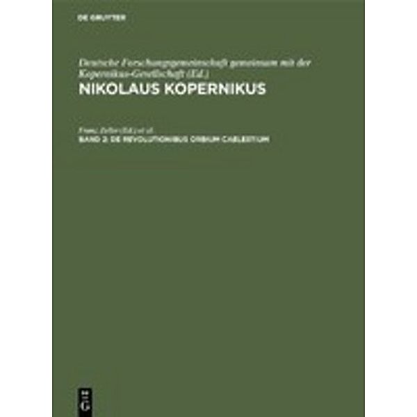Nikolaus Kopernikus / Band 2 / De revolutionibus orbium caelestium