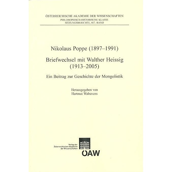 Nikolaus Poppe (1897-1991 Briefwechsel mit Walther Heissig (1913-2005), Hartmut Walravens
