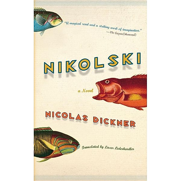 Nikolski, englische Ausgabe, Nicolas Dickner