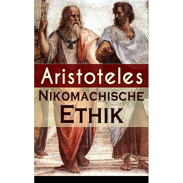 Nikomachische Ethik, Aristoteles