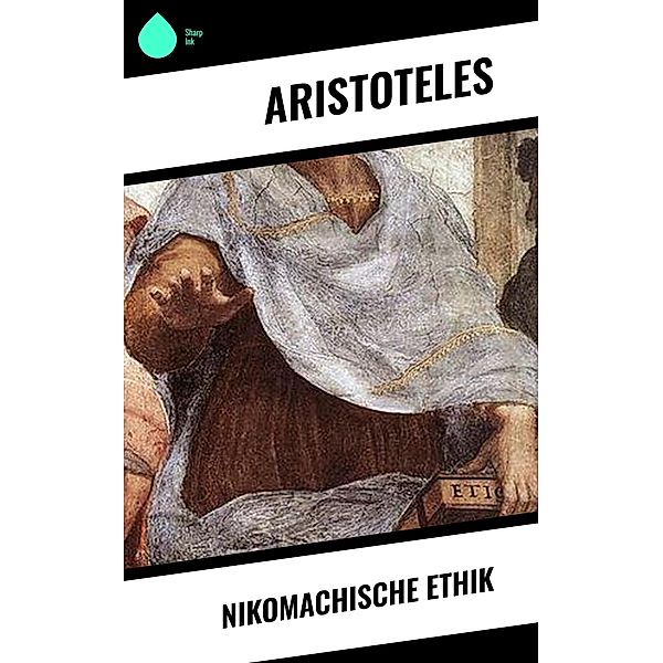 Nikomachische Ethik, Aristoteles