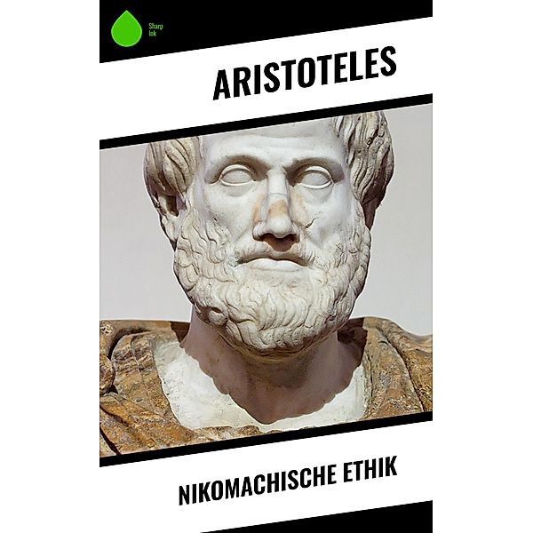 Nikomachische Ethik, Aristoteles