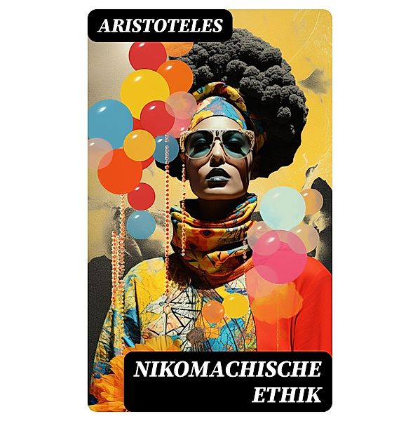Nikomachische Ethik, Aristoteles