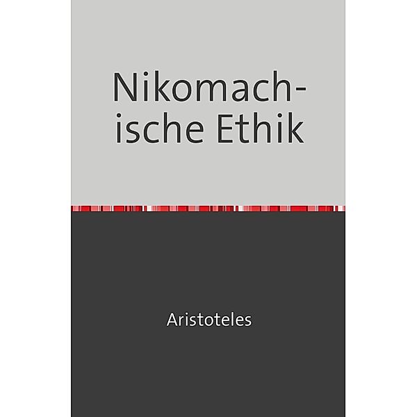 Nikomachische Ethik, Aristoteles