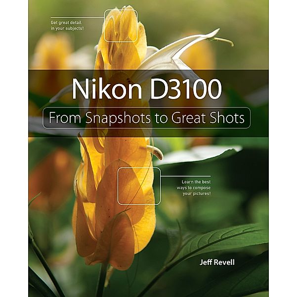 Nikon D3100, Jeff Revell