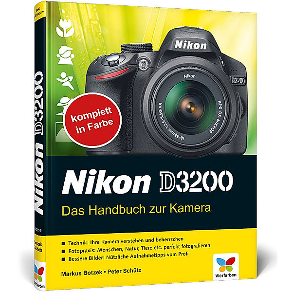 Nikon D3200, Markus Botzek, Peter Schütz