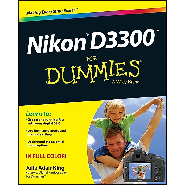 Nikon D3300 For Dummies, Julie Adair King