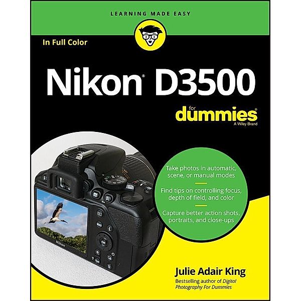 Nikon D3500 For Dummies, Julie Adair King