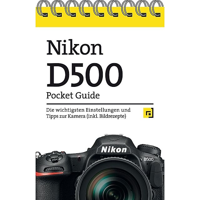 Nikon D500 Pocket Guide Buch versandkostenfrei bei Weltbild.at bestellen