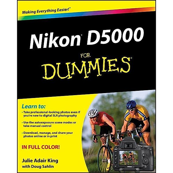 Nikon D5000 For Dummies, Julie Adair King